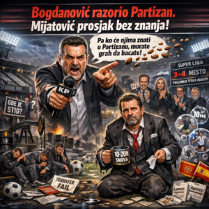 Bogdanović razorio Partizan. Mijatović prosjak bez znanja!